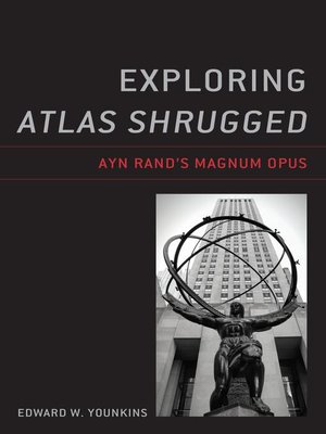 cover image of Exploring Atlas Shrugged